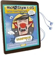 Descargar AudioLibro Vampiros & co (Monstruos para Troncharse) de Myriam Sayalero Gonzalez año 2015