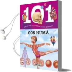 Descargar AudioLibro 101 Coses que Hauries de Saber Sobre el cos Humá de Miriam Baquero año 2015