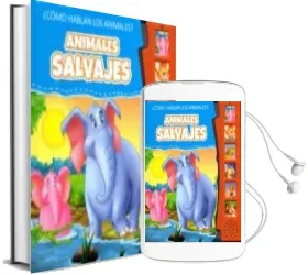 Descargar AudioLibro Animales Salvajes ¿Cómo Hablan los Animales? de Varios Autores año 2015