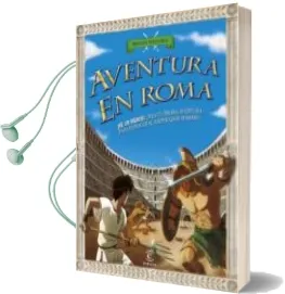Descargar AudioLibro Aventura en Roma de Varios Autores año 2015
