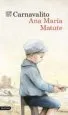 AudioLibro Carnavalito de Ana Maria Matute