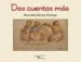 AudioLibro Dos Cuentos mas de Mercedes Merino Verdugo