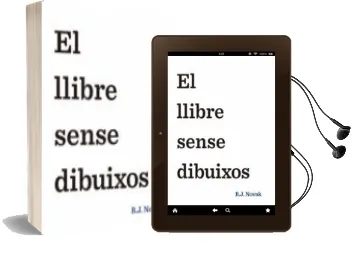 Descargar AudioLibro El Llibre Sense Dibuixos de B. J. Novak año 2015