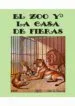 AudioLibro El zoo y la Casa de Fieras (Ed. Facsimil) de Peter G. Thomson