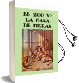 Descargar AudioLibro El zoo y la Casa de Fieras (Ed. Facsimil) de Peter G. Thomson año 2015