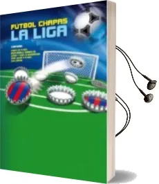 Descargar AudioLibro Futbol: Chapas la Liga de Varios Autores año 2015