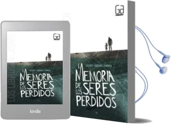 Descargar AudioLibro La Memoria de los Seres Perdidos de Jordi Sierra I Fabra año 2015