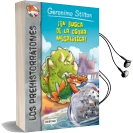 Descargar AudioLibro Los Prehistorratones 11: ¡En Busca de la Ostra Megalitica! de Geronimo Stilton año 2015