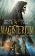 AudioLibro Magisterium (Vol. 1): L Epreuve de fer de Holly Black
