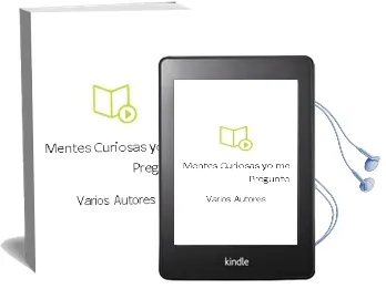 Descargar AudioLibro Mentes Curiosas : Yo me Pregunto... de Varios Autores año 2015