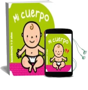 Descargar AudioLibro Mi Cuerpo (Bambinos) de Varios Autores año 2015