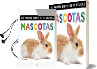 Descargar AudioLibro Mi Primer Libro de Texturas: Mascotas de Varios Autores año 2015