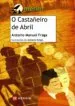 AudioLibro O Castañeiro de Abril de Antonio Manuel Fraga Allegue