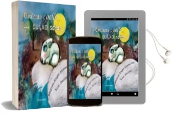 Descargar AudioLibro O Valente Coello que Quixo Soñar de Miguel Angel Alonso Diz; Luz Beloso año 2015