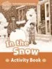 AudioLibro Oxford Read and Imagine: Beginner: In the Snow Activity Book de Varios Autores