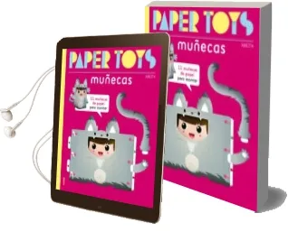 Descargar AudioLibro Paper Toys: Muñecas de Mkt4 (Laëtitia Dugat) año 2015