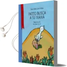 Descargar AudioLibro Patito Busca a su Mamá (Texto en Mayusculas) de Rocio Anton año 2015