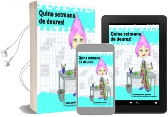 Descargar AudioLibro Quina Setmana de Deures! de Amanda Lemos año 2015