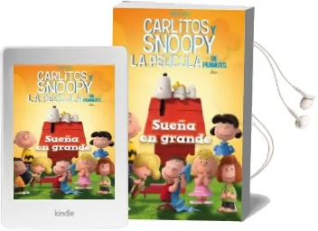 Descargar AudioLibro Sueña en Grande - Carlitos y Snoopy de Schulz año 2015