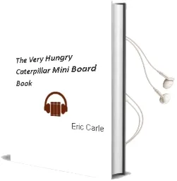 Descargar AudioLibro The Very Hungry Caterpillar Mini Board Book de Eric Carle año 2015
