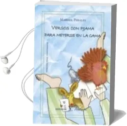 Descargar AudioLibro Versos con Pijama para Meterse en la Cama de Marisol Perales año 2015
