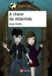 AudioLibro A Chave da Atlantida de Anxo Fariña