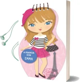 Descargar AudioLibro A Francia con Emma de Varios Autores año 2015
