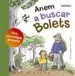 AudioLibro Anem a Buscar Bolets de Jose Luis Gallego