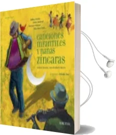 Descargar AudioLibro Canciones Infantiles y Nanas Zingaras + cd de Varios Autores año 2015