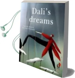 Descargar AudioLibro Dali s Dreams de Ana Luisa Ramirez año 2015