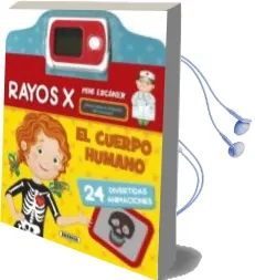 Descargar AudioLibro El Cuerpo Humano, Rayos x de Varios Autores año 2015