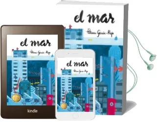 Descargar AudioLibro El mar (Premio Gran Angular 2015) de Patricia Garcia Rojo año 2015