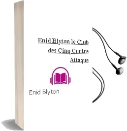 Descargar AudioLibro Enid Blyton: Le Club des Cinq Contre-Attaque  de Enid Blyton año 2015