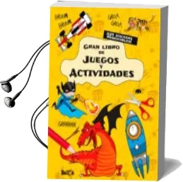 Descargar AudioLibro Gran Libro de Juegos y Actividades (Amarillo) de Varios Autores año 2015