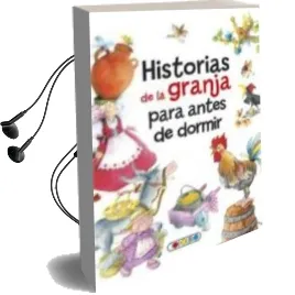 Descargar AudioLibro Historias de la Granja para Antes de Dormir de Varios Autores año 2015