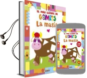 Descargar AudioLibro La Masia (el meu Llibre de Gomets) de Varios Autores año 2015