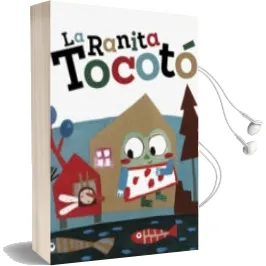 Descargar AudioLibro La Ranita Tocoto de Patricia Romero Perez año 2015