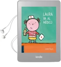 Descargar AudioLibro Laura va al Medico (Nacho y Laura 4) de Liesbet Slegers año 2015