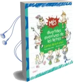 Descargar AudioLibro Mes Divertides Aventures de les Lletres: Contes de la a a la z de Pilar Lopez Avila año 2015