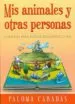 AudioLibro Mis Animales y Otras Personas de Paloma Cabadas