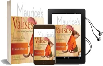 Descargar AudioLibro Muuha of Bang Bua: Moral Tails in an Immoral World (Maurice s Valises) de J. S. Friedman año 2015