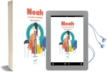 Descargar AudioLibro Noah y los Dioses del Paisaje de Manuel Gutierrez año 2015