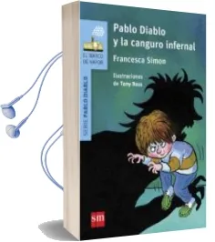 Descargar AudioLibro Pablo Diablo y la Canguro Infernal de Francesca Simon año 2015
