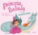 AudioLibro Princesa Belinda y su Mascota de Pam Calvert