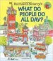AudioLibro Richard Scarry s: What do People do all day? de Richard Scarry