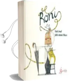 Descargar AudioLibro Roni de Txabi Arnal año 2015