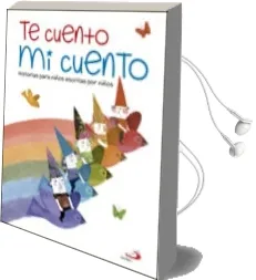 Descargar AudioLibro Te Cuento mi Cuento: Historias para Niños Escritas por Niños de Varios Autores año 2015