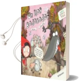 Descargar AudioLibro Un Llop Badabadoc: Contes Creatius de Ester Llorens año 2015