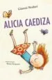 AudioLibro Alicia Caediza de Gianni Rodari