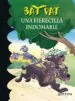 AudioLibro Bat pat 33: Una Fierecilla Indomable de Roberto Pavanello